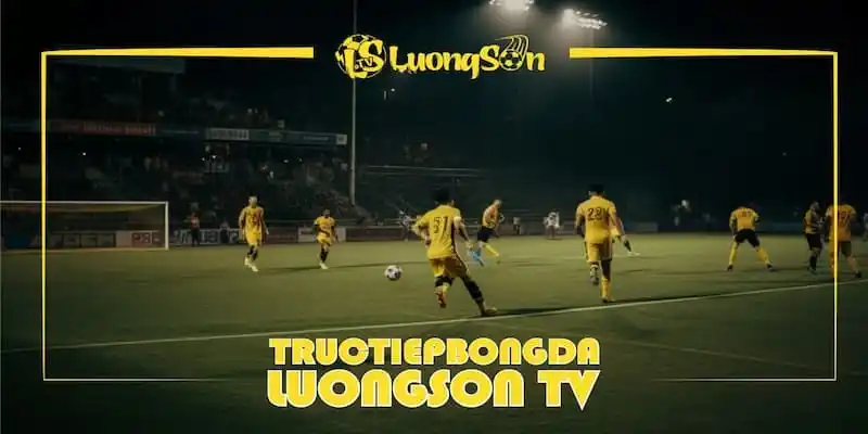 Hướng dẫn truy cập luongson tv